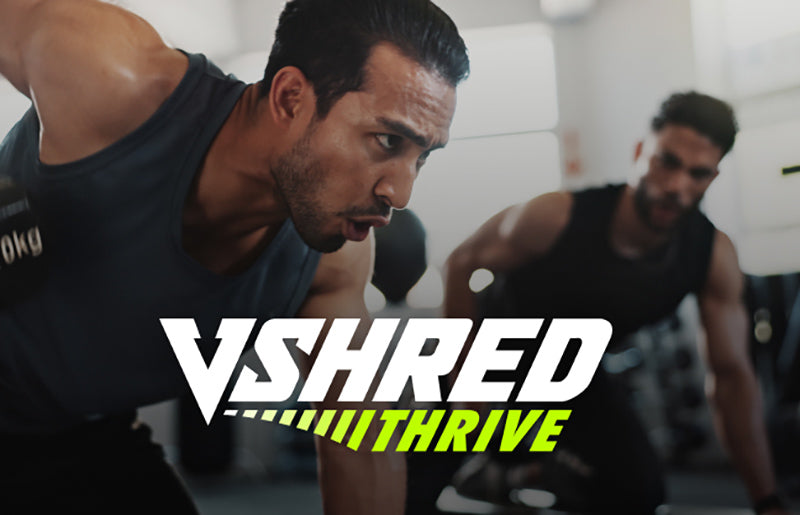 V Shred THRIVE - 6 Months Renewal